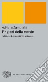 Prigioni della mente. Relazioni di oppressione e resistenza. E-book. Formato EPUB ebook di Adriano Zamperini