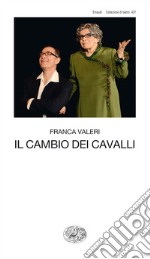 Il cambio dei cavalli. E-book. Formato EPUB