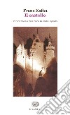 Il castello. E-book. Formato EPUB ebook