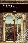 Storia di Firenze 1200-1575. E-book. Formato EPUB ebook di John M. Najemy
