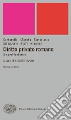 Diritto privato romano. Un profilo storico. E-book. Formato EPUB ebook