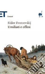 Umiliati e offesi. E-book. Formato EPUB ebook