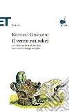Il vento nei salici. E-book. Formato EPUB ebook di Kenneth Grahame