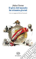 Il giro del mondo in ottanta giorni. E-book. Formato EPUB ebook