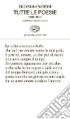 Tutte le poesie (1949-2004). E-book. Formato EPUB ebook di Giovanni Raboni