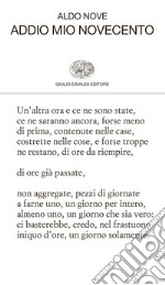 Addio mio Novecento. E-book. Formato EPUB ebook