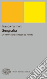 Geografia. Un'introduzione ai modelli del mondo. E-book. Formato EPUB ebook