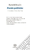 Poesie politiche. E-book. Formato EPUB ebook di Bertolt Brecht