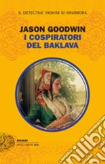 I cospiratori del baklava. E-book. Formato EPUB ebook