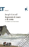 Racconti di mare e di costa. E-book. Formato EPUB ebook di Joseph Conrad