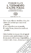 Il testamento e altre poesie. E-book. Formato EPUB ebook di François Villon