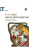 I misteri della Jungla Nera. E-book. Formato EPUB ebook di Emilio Salgari