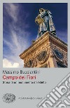 Campo dei Fiori. Storia di un monumento maledetto. E-book. Formato EPUB ebook di Massimo Bucciantini