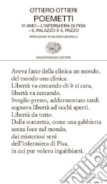 Poemetti: Vi amo-L'infermiera di Pisa-Il palazzo e il pazzo. E-book. Formato EPUB ebook