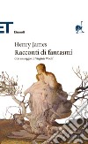 Racconti di fantasmi. E-book. Formato EPUB ebook