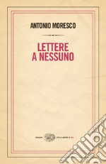 Lettere a nessuno. E-book. Formato EPUB ebook