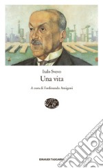 Una vita. E-book. Formato EPUB ebook