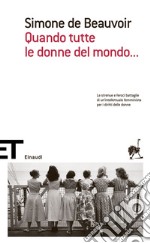 Quando tutte le donne del mondo.... E-book. Formato EPUB ebook