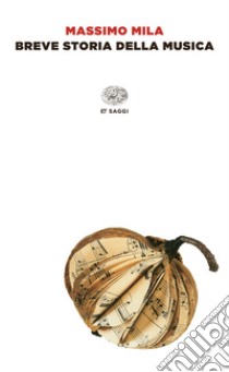 Breve storia della musica. E-book. Formato EPUB ebook di Massimo Mila