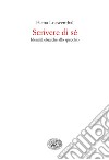 Scrivere di sé. Identità ebraiche allo specchio. E-book. Formato EPUB ebook di Elena Loewenthal