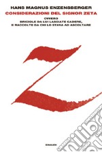 Considerazioni del signor Zeta. E-book. Formato EPUB