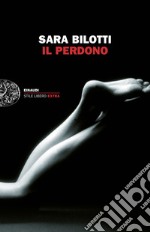 Il perdono. E-book. Formato EPUB ebook