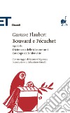 Bouvard e Pécuchet. E-book. Formato EPUB ebook