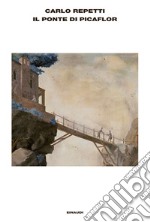 Il ponte di Picaflor. E-book. Formato EPUB ebook