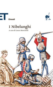 I Nibelunghi. E-book. Formato EPUB ebook di Mancinelli L. (cur.)