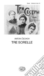 Tre sorelle. E-book. Formato EPUB ebook