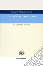 Osservazioni sui colori. E-book. Formato EPUB ebook