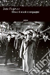 Tito e i suoi compagni. E-book. Formato EPUB ebook di Joze Pirjevec