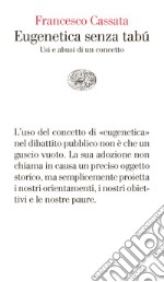 Eugenetica senza tabú. E-book. Formato EPUB ebook