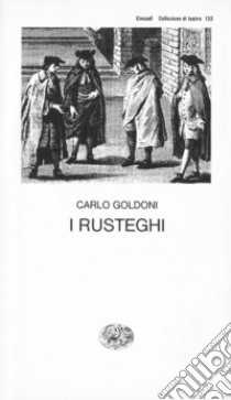 I rusteghi. E-book. Formato EPUB ebook di Carlo Goldoni