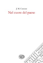 Nel cuore del paese. E-book. Formato EPUB ebook