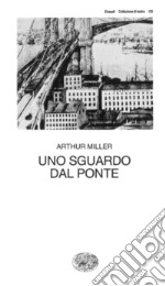 Uno sguardo dal ponte. E-book. Formato EPUB ebook