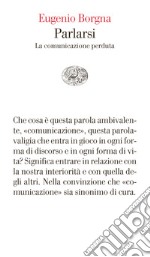 Parlarsi. E-book. Formato EPUB ebook