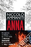 Anna. E-book. Formato EPUB ebook di Niccolò Ammaniti