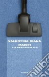 Mariti. E-book. Formato EPUB ebook di Valentina Diana