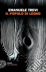 Il popolo di legno. E-book. Formato EPUB ebook