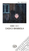 Casa di bambola. E-book. Formato EPUB ebook di Henrik Ibsen