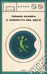 Il brevetto del geco. E-book. Formato EPUB ebook