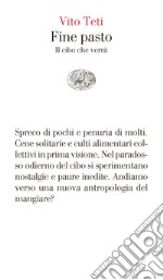 Fine pasto. E-book. Formato EPUB ebook