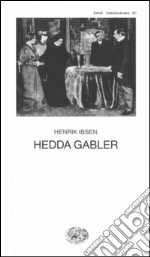 Hedda Gabler. E-book. Formato EPUB ebook