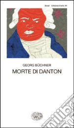 La morte di Danton. E-book. Formato EPUB ebook