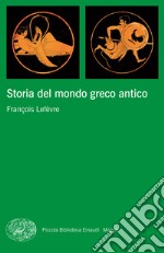 Storia del mondo greco antico. E-book. Formato EPUB ebook