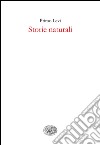 Storie naturali. E-book. Formato EPUB ebook