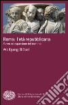 Roma: l'età repubblicana. E-book. Formato EPUB ebook di Wolfgang Blösel