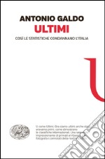 Ultimi. Così le statistiche condannano l'Italia. E-book. Formato EPUB ebook