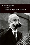 Sindona. Biografia degli anni Settanta. E-book. Formato EPUB ebook di Marco Magnani